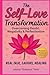 The Self-Love Transformation by Jessica Pelle