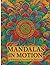 Mandalas in Motion: Whimsic...