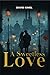 A Sweetless Love by David Kimel