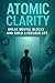 Atomic Clarity: Break Menta...