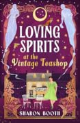 Loving Spirits at the Vintage Teashop