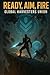 Ready, Aim, Fire: Book 2 Gl...