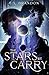 The Stars We Carry by E.S. Brandon