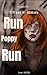 Run Poppy Run