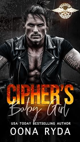 Cipher's Baby Girl (Shadow Reapers MC, #4)