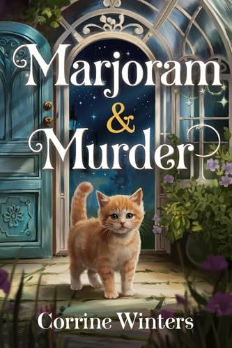 Marjoram & Murder (Willowmere Cozy Mysteries Book 11)