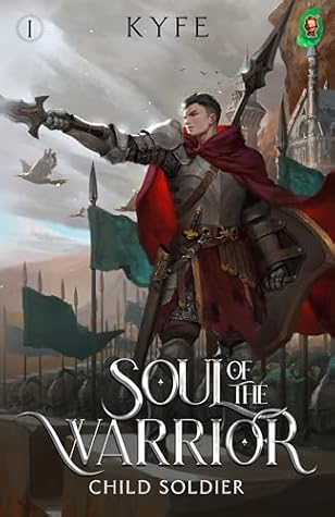 Child Soldier (Soul of the Warrior #1)