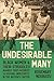 The Undesirable Many: Black Women and Their Struggles against Displacement and Housing Insecurity in the Nation’s Capital (Justice, Power, and Politics)