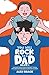 You Will Rock As a Dad!: Th...