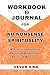 Workbook & Journal For No Nonsense Spirituality by Devon King
