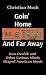 Goin' Home And Far Away: Ho...