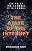 The State of the Internet: Living on the Network of Networks