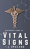 Vital Signs by L. Eveland