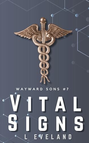 Vital Signs (Wayward Sons #7)