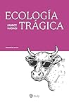 Ecología trágica