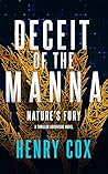 Deceit of the Manna: Nature's Fury