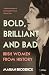Bold, Brilliant and Bad: Irish Women from History