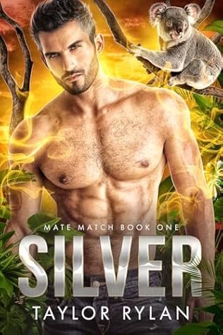 Silver (Mate Match #1)