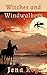 Witches and Windwalkers
