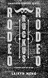 Rodeo Ruckus (The Saintless Sinners #2)