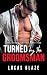 Turned By The Groomsman: St...