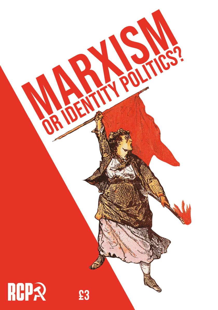 Marxism or Identity Politics?