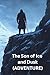 The Son of Ice and Dusk