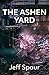 The Ashen Yard
