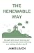 The Renewable Way: Straight...