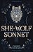 She-Wolf Sonnet