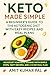 Keto Made Simple: A Beginne...