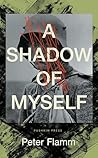 A Shadow of Myself