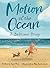 Motion of the Ocean: A Bedt...