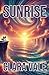 Sunrise by Clara Vale