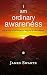 I Am Ordinary Awareness: Th...
