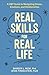 Real Skills for Real Life by Shireen L. Rizvi