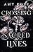 Crossing Sacred Lines