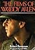 The Films of Woody Allen
