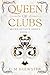 Queen of Clubs (Queen of Lo...