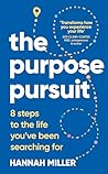 The Purpose Pursu...