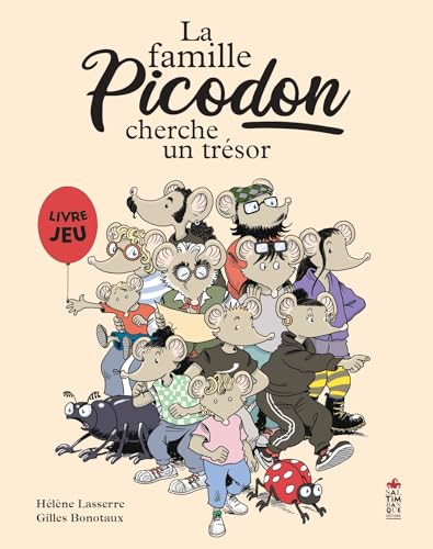 La famille Picodon cherche un trésor (Hardcover)