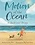Motion of the Ocean: A Bedt...