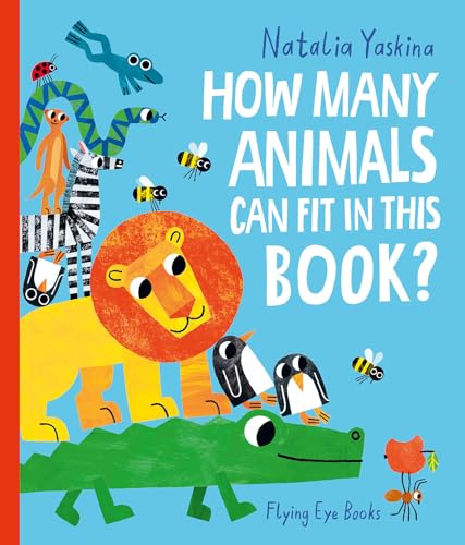 How Many Animals Can Fit in This Book? (Hardcover)