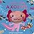 I Love You, Axolotl by Danielle McLean