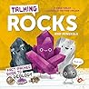 Talking Rocks and Minerals by Paige Towler