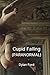 Cupid Falling (PARANORMAL)