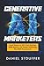 Generative AI Marketers: Le...