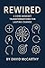 Rewired: 8 Core Mindset Tra...