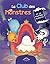 Le Club des Monstres et le ...