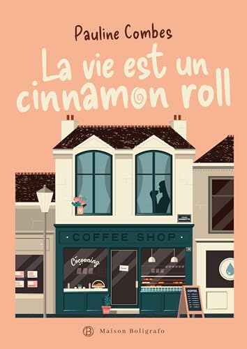 La vie est un cinnamon roll (Paperback)
